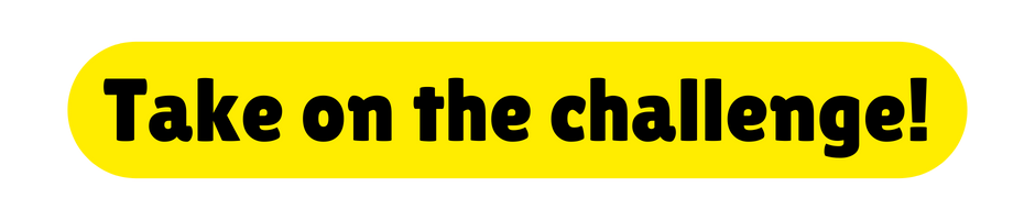 Take on the challenge 