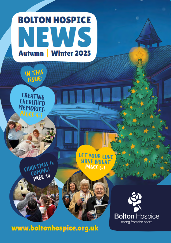 Image of the Autumn 2025 Bolton Hospice newsletter.  Featuring Christmas scenes and our Light up a Life campaign imagery. 
